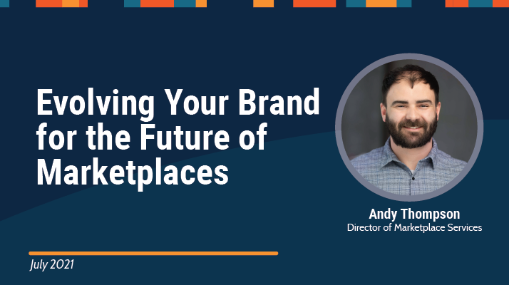 Evolving Your Brand for the Future of Marketplaces