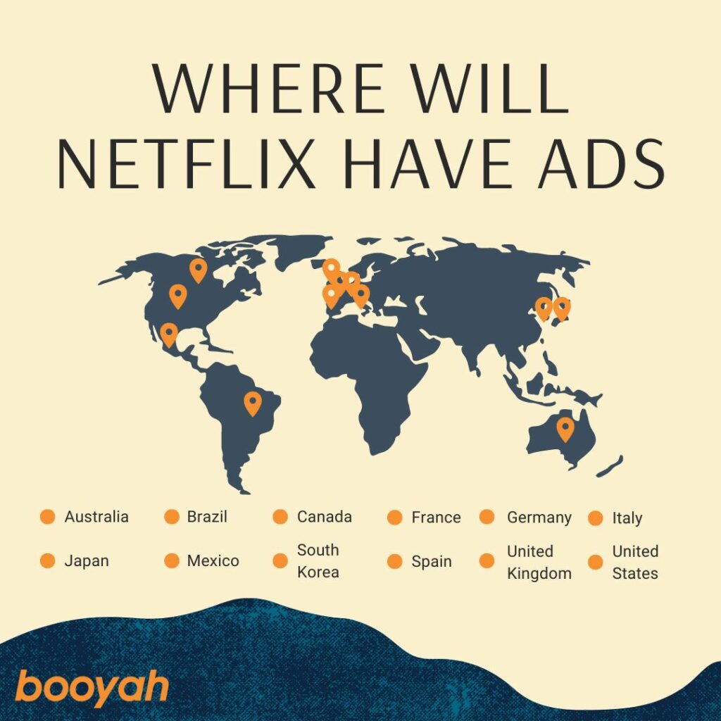 Where Will Netflix Have Ads map