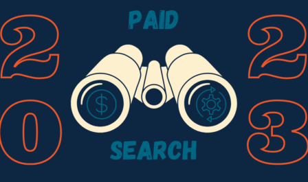 Paid Search Predictions 2023